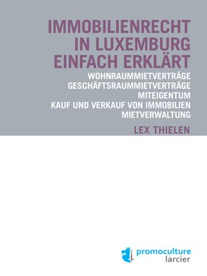 cover image of Immobilienrecht in Luxemburg einfach erklärt